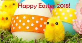 Easter Day 2018 with chicks and bright eggs! Happy Easter. Bright Easter Eggs. Easter 2018. Chicks. New ecard for free. Free Download 2024 greeting card