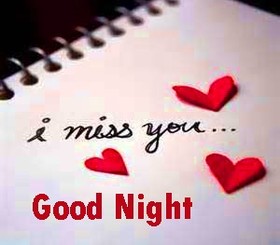 I miss You...Good night... Free Download 2024 greeting card