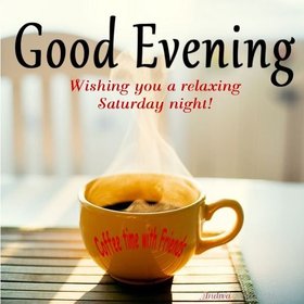Wishing you a relaxing saturday night! Good Evening! Yellow cup of black coffee. Coffe time with friends. Free Download 2024 greeting card