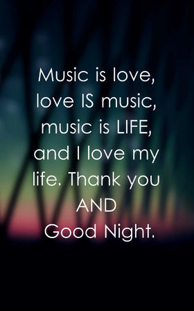 Good Night to grandfather. Download free image. Card for relatives. Good Night, grandpa. Music is love, Love is music, music is Life, and I love my life. Thank you And Good Night. Free Download 2024 greeting card