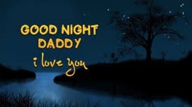Good Night Daddy. I Love You. Good Night Daddy... I Love You... Ecard for your beloved father from his daughter. Free Download 2024 greeting card