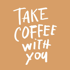 Take coffee with You! Free Clip-Art. The monotone color scheme. Pastel Orange color. White inscription. Free Download 2024 greeting card