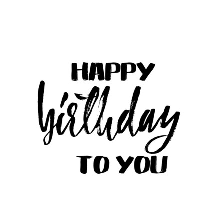 Happy Birthday to You! Black & White Clipart. Black on a white background. Beautiful inscription. The creative font. Greeting card. Free Download 2025