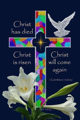 Good friday 2018! ?ross of the Lord. Bible quotes. Christ has died. Christ is risen. Christ will come again. White flowers. Colorful cross. A white dove. white A white lilies. Free Download 2024 greeting card