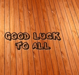 Good Luck to all. Good Luck... good day... lucky day... wishes... good luck to all... Free Download 2025 greeting card