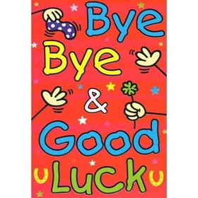 Bye-Bye and Good Luck! ClipArt. Red ecard. Good Luck... good day... lucky day... wishes... goodbye Free Download 2023 greeting card