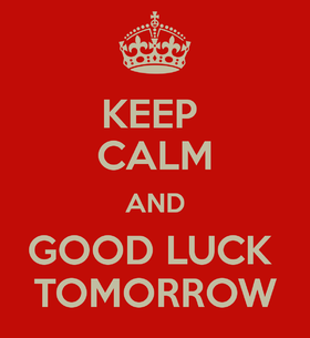 Keep Calm. Good Luck tomorrow. Red background. Good Luck... good day... lucky day... wishes Free Download 2025 greeting card