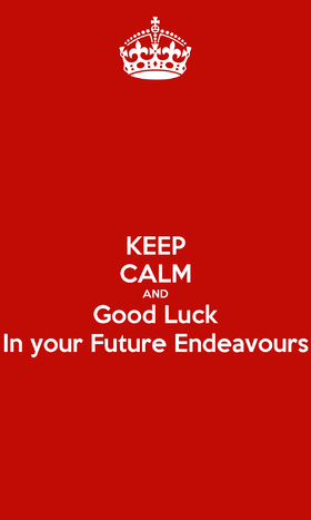 Keep Calm. Good Luck in your future endeavours. Good Luck... good day... lucky day... wishes. Keep calm... red background. Free Download 2024 greeting card