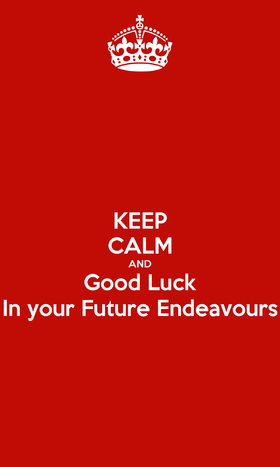 Keep Calm. Good Luck in your future endeavours. Good Luck... good day... lucky day... wishes. Keep calm... red background. Free Download 2025 greeting card