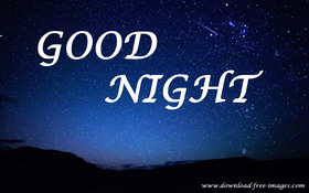 Good Night! Good Night and Sleep Tight! This fabulous night. Favorite cartoon ecard. Night sky. The beautiful starry sky. Free Download 2024 greeting card
