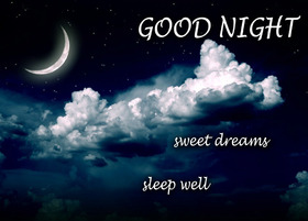 Good night! Sweet Dreams! Sleep Well! A quiet moonlit night. Free Download 2023 greeting card