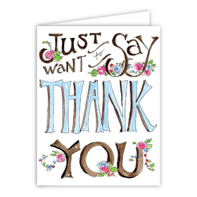 Greeting card. Just Want to Say Thank You. White ecard. Free Download 2023 greeting card