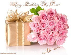 Happy Birthday for dear with love! New ecard. Happy Birthday Dear with love. flowers. Roses. Present. Free Download 2024 greeting card