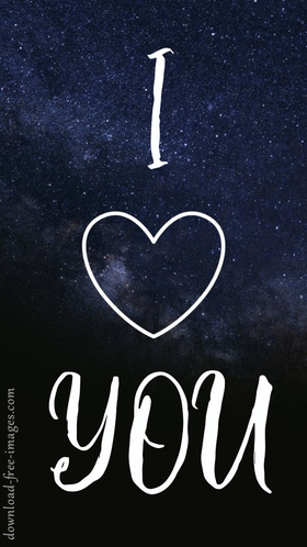 I Love You! Extraordinary ecard for your loved one. 2018. Nature. Night sky. Star sky. Black Sky. Incredibly beautiful fairy ecards. Free Download 2024 greeting card