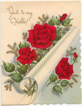 JUST TO SAY HELLO!!! Red roses. Very beautiful roses. Nice ecard for her. Ecard for mom or sister. Ecard for woman. Free Download 2023 greeting card