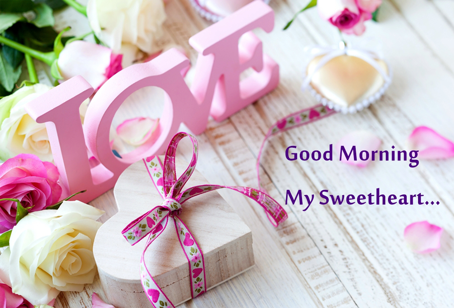 Good Morning My Sweetheart New Ecard For Free The Best Greeting