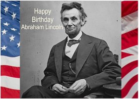 Abraham Lincoln's birthday. Greeting USA Card. Happy Birthday Abraham Lincoln. Free Download 2025 greeting card