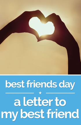 Best Friends... Best friends day! New ecard! Best Friends day.... A letter to my best friend... Free Download 2025 greeting card