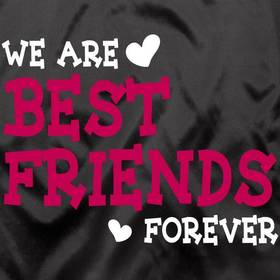 We are Best Friends Forever! New ecard! Best Friends... We are Best Friends Forever... Love... Free Download 2025 greeting card