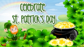 Celebrate St. Patrick's Day! Gold... Leprechauns... Shamrock... Happiness... Joy... Free Download 2024 greeting card