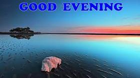 Good Evening and good time. Nature ecard. Take a small advice from me: all of the problems today, forget it! After all, at the end of the day you just need to rest! Free Download 2024 greeting card