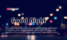 Good Night to uncle. Sweet dreams to you. Ecard. The night comes for me with two good wishes and hopes. First one is time leisure time to spend with my love and dreams to fly in air. SO good night dear I have work to do. Free Download 2024 greeting card