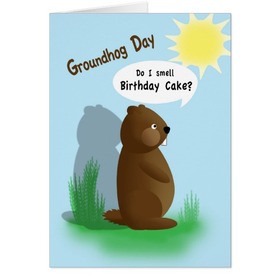 Groundhog day... Ecard for grandfather... Do I smell Birtday Cake? Free Download 2025 greeting card