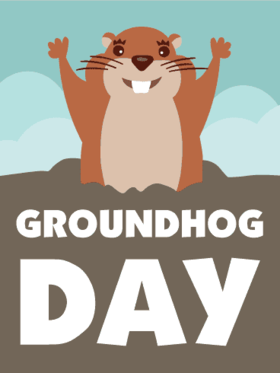 Groundhog day... Ecard for her... A momentous day... The marmot got out of the earth... Free Download 2024 greeting card