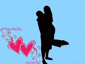 Happy Hug Day, my Love! I love You! New ecard! Dont worry, Be happy and HUG the life with a smile. Free Download 2025 greeting card