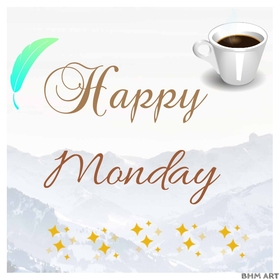 Monday coffee on a white background. Ecard. Happy Monday. Mountains. Monday Coffee. Brightful Monday wishes. Free Download 2025 greeting card