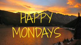 Happy Mondays. Nature ecard. Happy Mondays. Nature and Monday wishes. Free Download 2024 greeting card