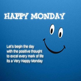 Monday with smile. Ecard. Monday smile. Happy Monday wishes card. Let's begin the day with th epositive thought to excel every mark of life. Free Download 2025 greeting card