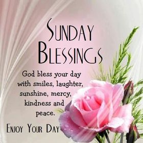 Happy Sunday blessings. New ecard. Sunday. Have a great Sunday. Let God present you laughter, happiness, mercy, and peace not only on this Sunday but on every day of your life. Free Download 2022 greeting card