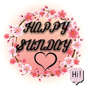 Hi! Happy sunday! New ecard. Sunday greetings. Sunday ecard for your dear one. Send your special dear one this great Sunday pic. Free Download 2024 greeting card