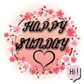 Hi! Happy sunday! New ecard. Sunday greetings. Sunday ecard for your dear one. Send your special dear one this great Sunday pic. Free Download 2025 greeting card