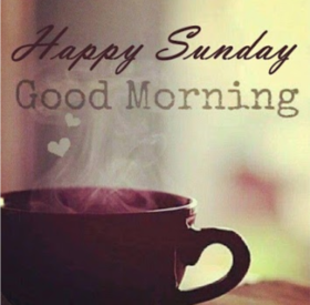 Good Morning and Happy Sunday! New ecard. Good Morning. Send Sunday card to your friends and family. Have a successful Sunday. Sunday coffee. Free Download 2024 greeting card