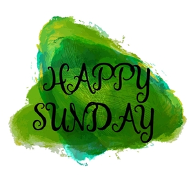 Happy sunday on the green background. New ecard. Sunday greetings. Sunday. Have a happy Sunday. Send your friends or family members this Sunday ecard and make their day happy. Free Download 2025 greeting card