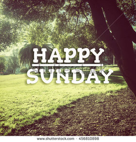 Happy Sunday and the nature. New ecard. Sunday nature. Happy Sunday and good morning. Sunday is an excellent chance to start living your life to the fullest. Free Download 2023 greeting card