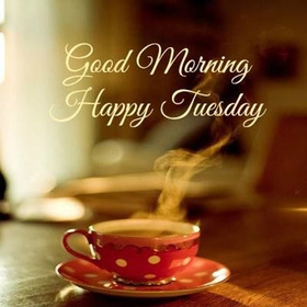 Wishing you a wonderful Tuesday! New ecard. Happy Tuesday. Morning coffee. A cup of coffee. Good morning. Have a nice tuesday and a great rest of a week. Free Download 2025 greeting card