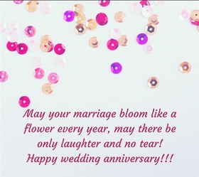 Happy Wedding anniversary! Greeting card. May your marriage bloom like a flower every year, may there be only laughter and no tear! Happy Wedding Anniversary! Free Download 2024 greeting card