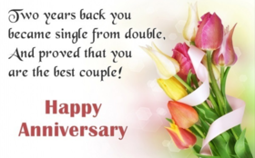 Happy second Wedding anniversary. Greeting card. Two uears back you became single from double, and proved that you are the best couple! Free Download 2024 greeting card
