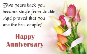 Happy second Wedding anniversary. Greeting card. Two uears back you became single from double, and proved that you are the best couple! Free Download 2025 greeting card