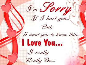 I am so sorry. I love You! New ecard for her! I am sorry card: I am sorry if i hurt you. But i want you to know this. I really love you. Really do. Free Download 2024 greeting card