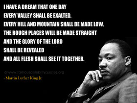 Martin Luther King Jr. Quote by Martin. I have a dream that one day every valley shall be exalted. Free Download 2025 greeting card