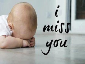 I miss you. Greeting card for him. Baby is so sad, becouse he miss you. Free Download 2024 greeting card