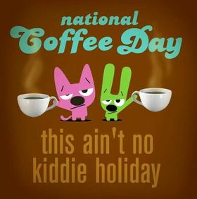 Happy coffee day! Good morning. New Ecard. National coffee day card for free. Funny card for friends. Good morning. Coffee. A cup of delicious coffee. I love coffee. Free Download 2025 greeting card