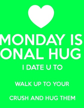 National hug day 2018 Dear Love. Ecard for you... National Hug day... Monday is onal hug I date you to walk up to your crush and hug them. Free Download 2024 greeting card