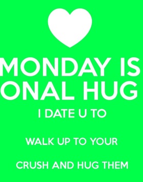 National hug day 2018 Dear Love. Ecard for you... National Hug day... Monday is onal hug I date you to walk up to your crush and hug them. Free Download 2025 greeting card