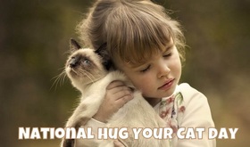 National Hug Your Cat Day. New ecard. National Hug Day... Even a child hugs everyone... Free Download 2025 greeting card