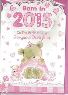 My deepest wishes for a new born baby. Ecard. Born in 2015 on the birth of your Gorgeous Daughter. My deepest wishes for a new born baby girl. Baby. Free Download 2023 greeting card